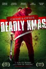 Watch Caesar and Otto's Deadly Xmas 1channel