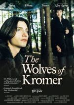 Watch The Wolves of Kromer 1channel