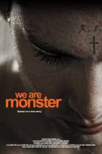 Watch We Are Monster 1channel