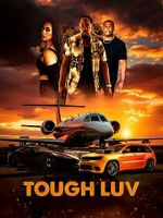 Watch Tough Luv 1channel