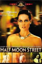 Watch Half Moon Street 1channel