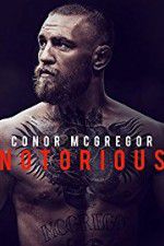Watch Conor McGregor: Notorious 1channel