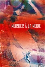 Watch Murder  la Mod 1channel