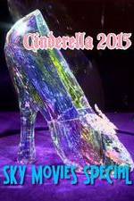 Watch Cinderella 2015 Sky Movies Special 1channel