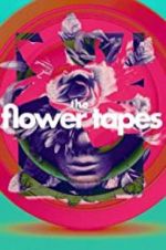 Watch The Flower Tapes 1channel