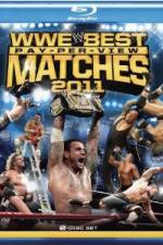 Watch Best Pay Per View Matches of 2011 1channel