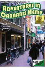 Watch Adventures In Cannabis Hemp 1channel