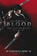 Watch Blood: The Last Vampire 1channel