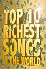 Watch The Richest Songs in the World 1channel