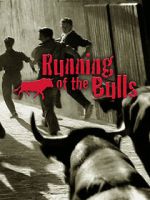 Watch Running of the Bulls 1channel