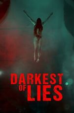 Watch Darkest of Lies 1channel