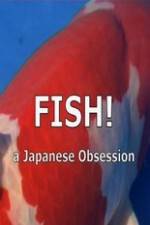 Watch Fish A Japanese Obsession 1channel