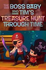 The Boss Baby and Tim's Treasure Hunt Through Time 1channel