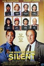 Watch The Right to Remain Silent 1channel