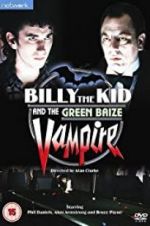 Watch Billy the Kid and the Green Baize Vampire 1channel