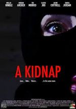Watch A Kidnap 1channel