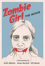 Watch Zombie Girl: The Movie 1channel