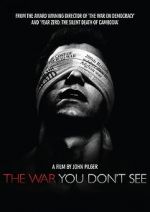 Watch The War You Don\'t See 1channel