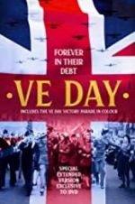 Watch VE Day: Forever in their Debt 1channel