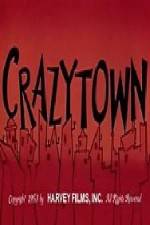 Watch Crazy Town 1channel