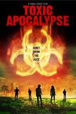 Watch Toxic Apocalypse 1channel