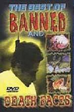 Watch The Best of Banned and Death Faces 1channel