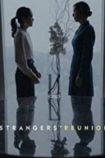 Watch Strangers\' Reunion 1channel
