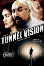 Watch Tunnel Vision 1channel