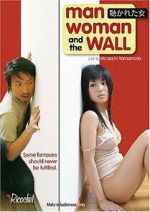 Watch Man, Woman and the Wall 1channel