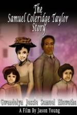 Watch The Samuel Coleridge-Taylor Story 1channel