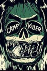 Watch Camp Killer 1channel