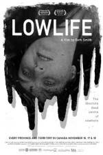 Watch Lowlife 1channel