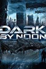 Watch Dark by Noon 1channel