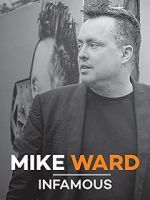 Watch Mike Ward: Infamous 1channel