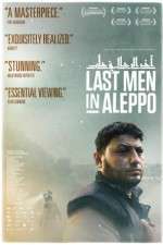 Watch Last Men in Aleppo 1channel