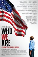 Watch Who We Are: A Chronicle of Racism in America 1channel