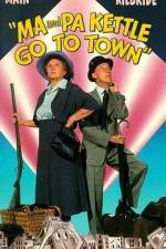 Watch Ma and Pa Kettle Go to Town 1channel