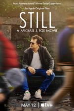 Watch Still: A Michael J. Fox Movie 1channel