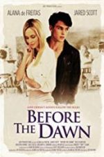 Watch Before the Dawn 1channel