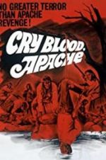 Watch Cry Blood, Apache 1channel