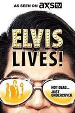 Watch Elvis Lives! 1channel