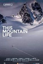 Watch This Mountain Life 1channel