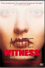 Watch Mute Witness 1channel