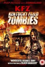 Watch KFZ Kentucky Fried Zombie 1channel