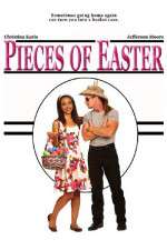 Watch Pieces of Easter 1channel