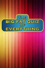 Watch The Big Fat Quiz of Everything 1channel