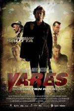 Watch Vares -  The Path Of The Righteous Men 1channel