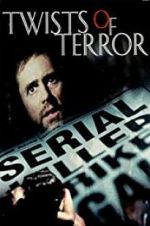 Watch Twists of Terror 1channel