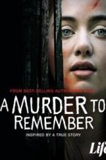 Watch A Murder to Remember 1channel