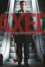 Watch Axed 1channel